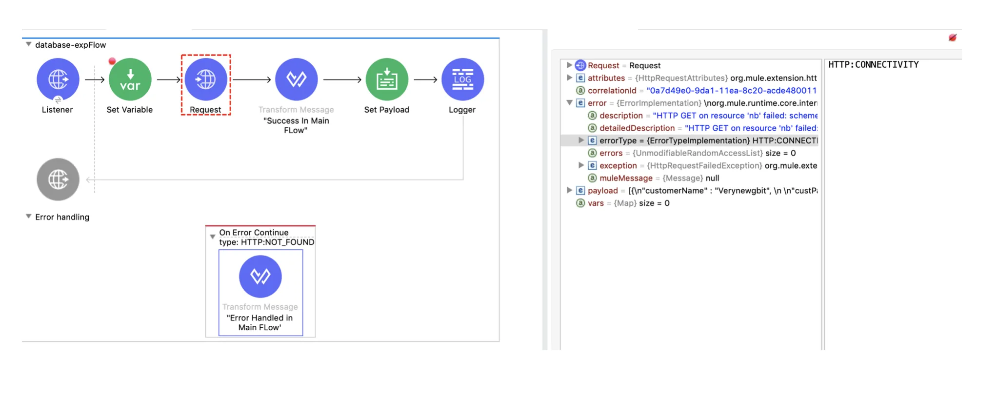 Single flow with debugger showing error HTTP:CONNECTIVITY while On Error Continue handles HTTP:NOT_FOUND