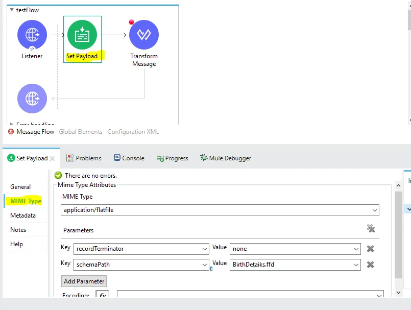 Set Payload MIME Type tab set to application/flatfile with recordTerminator and schemaPath parameters.