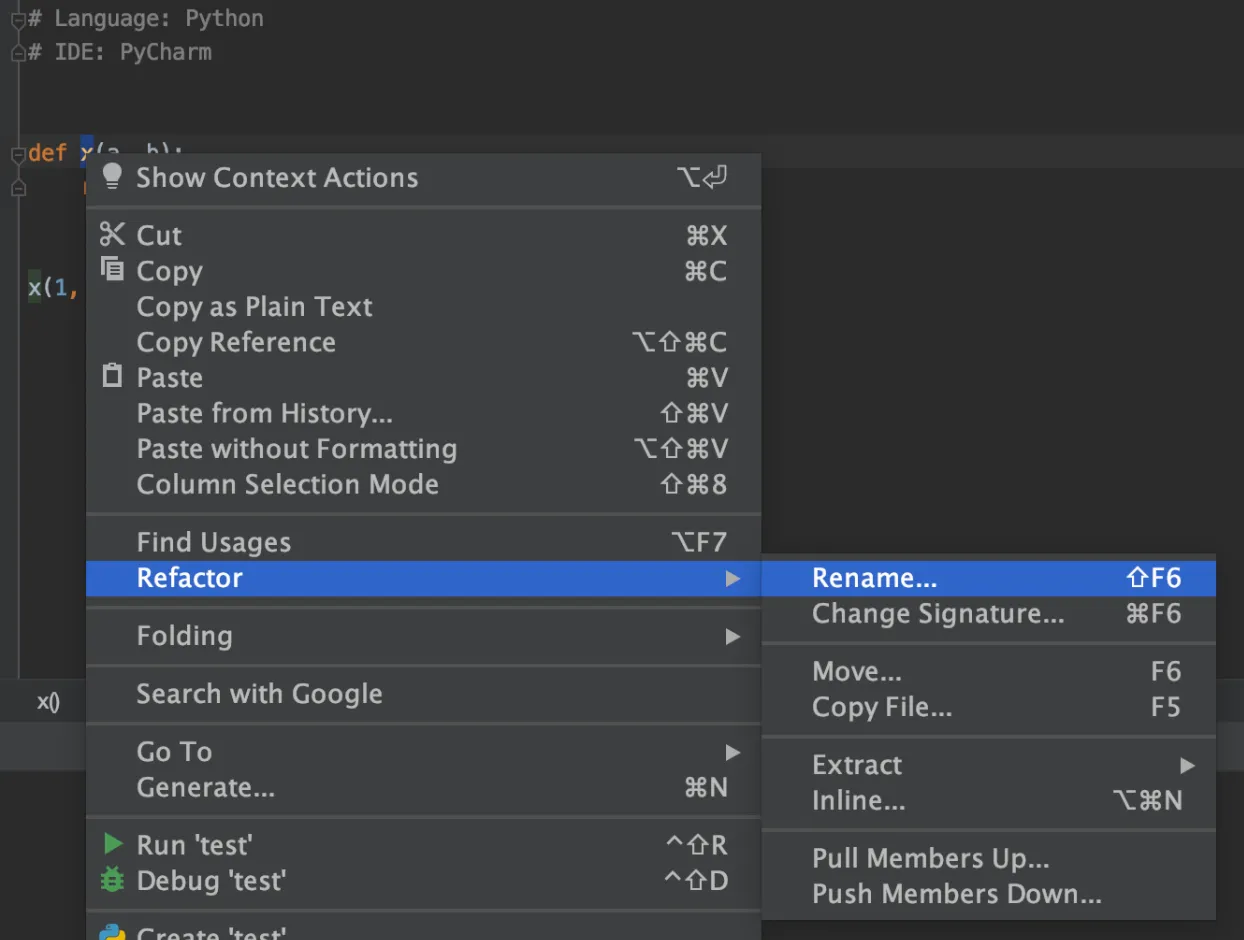 PyCharm right-click context menu with Refactor and Rename highlighted on the function x
