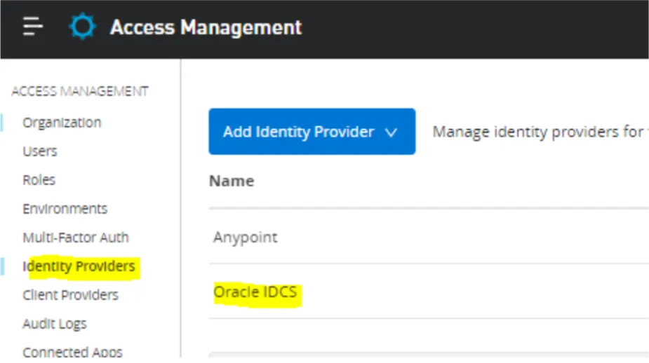 Anypoint Access Management Identity Providers list showing Anypoint and Oracle IDCS