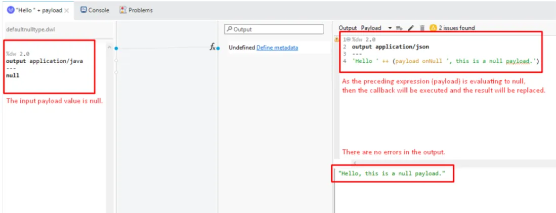 DataWeave using onNull to replace a null payload, returning "Hello, this is a null payload."