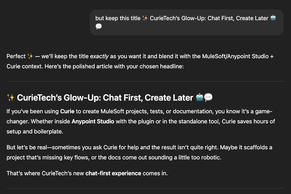 Prompt to keep the "Chat First, Create Later" title, and the polished article reopening with it.