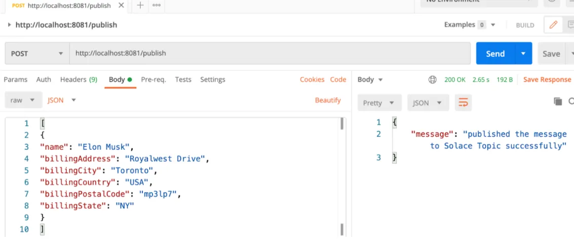 Postman POST to localhost:8081/publish returning 200 OK "published the message to Solace Topic"