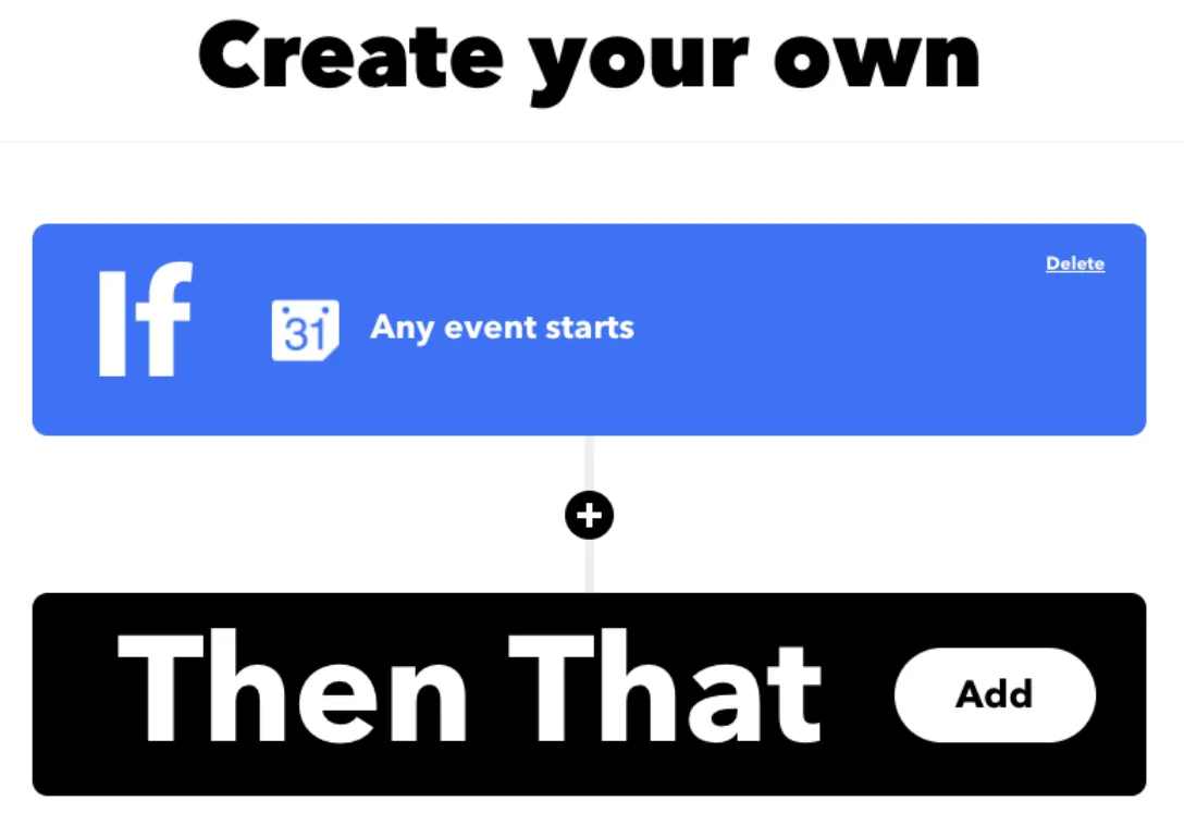 IFTTT applet with the "If Any event starts" trigger set and "Then That" still to add