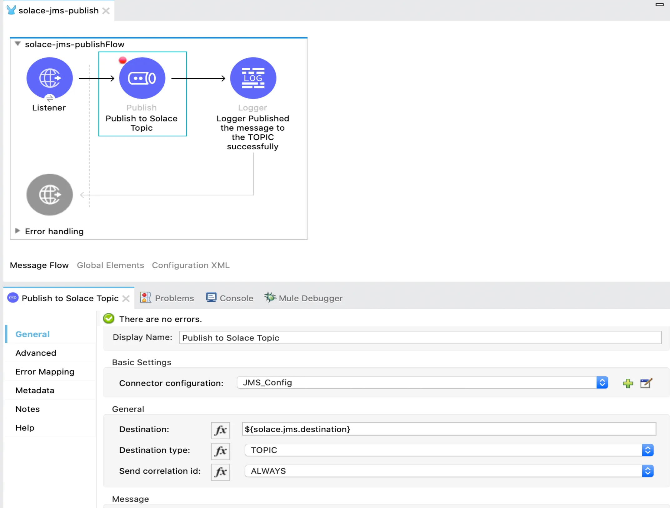 Mule publish flow with Listener, JMS Publish to Solace Topic and a Logger