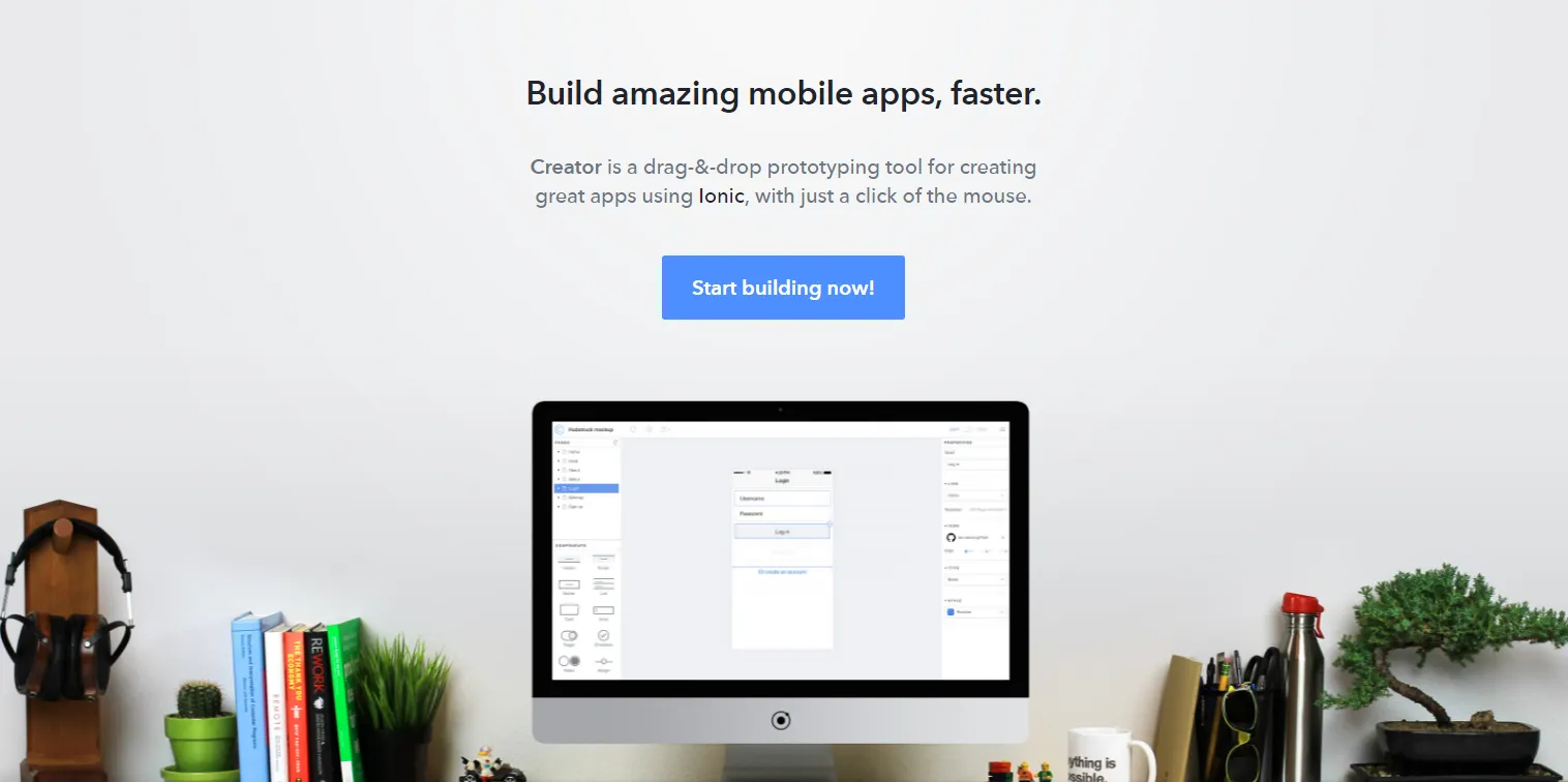 Ionic Creator landing page "Build amazing mobile apps, faster" with a desk and iMac