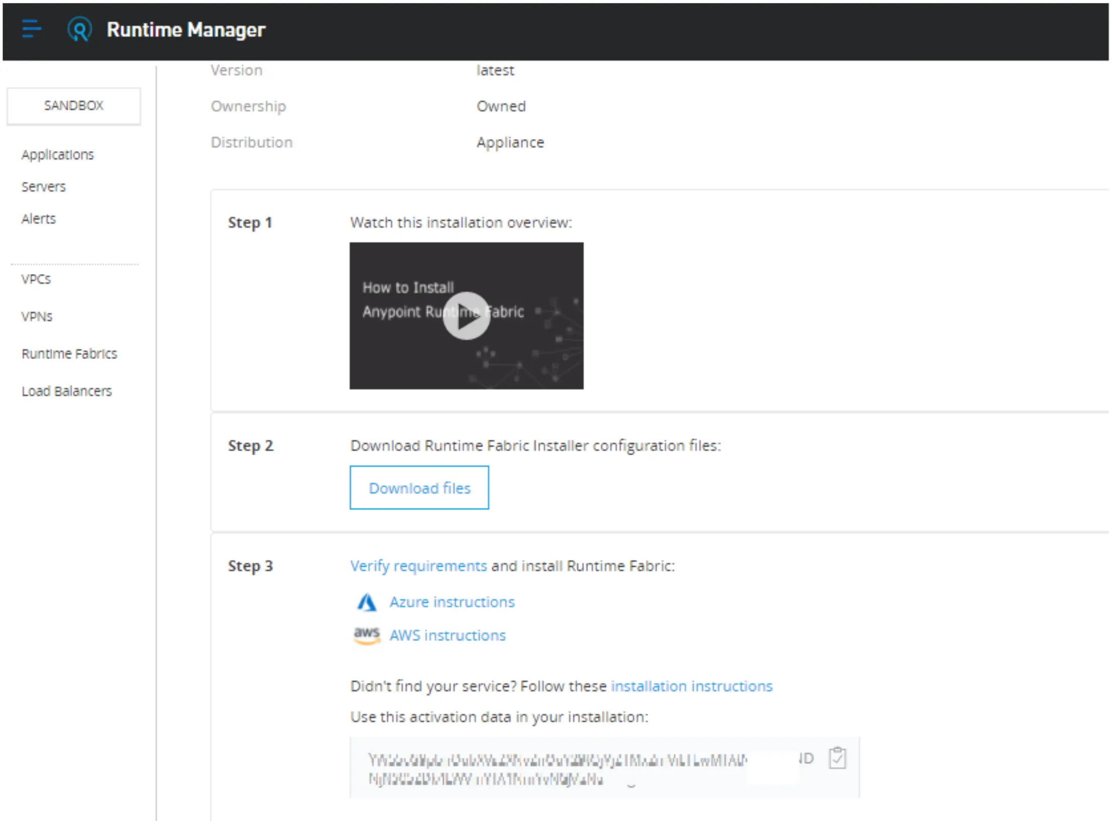 Runtime Fabric setup steps: install overview video, Download files button and activation data