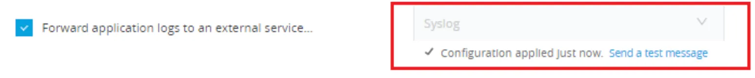 Syslog forwarding enabled, configuration applied, with a Send a test message link