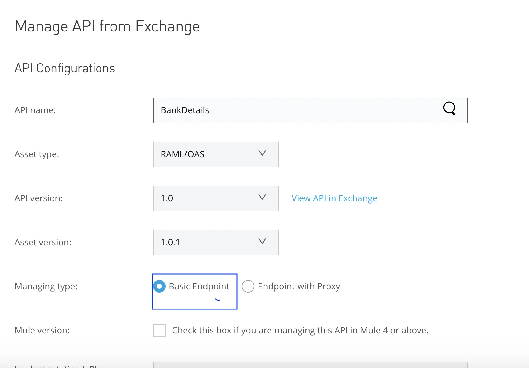 Manage API from Exchange form for BankDetails with managing type set to Basic Endpoint