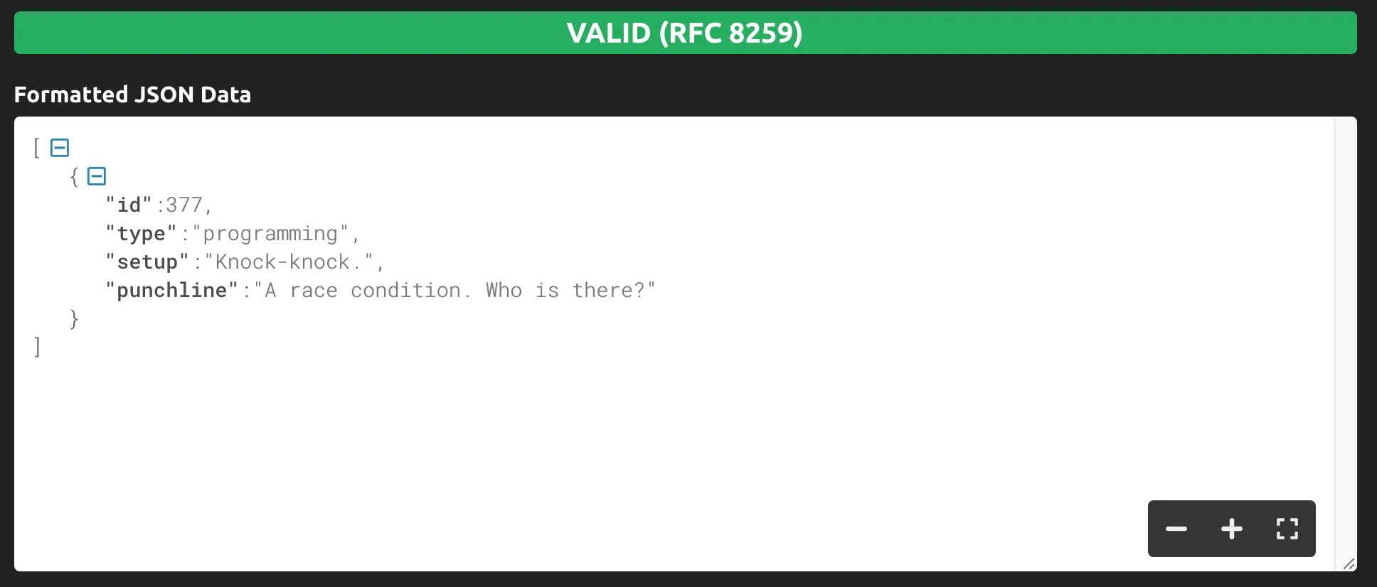 JSON formatter showing the indented, human-readable programming joke marked valid per RFC 8259